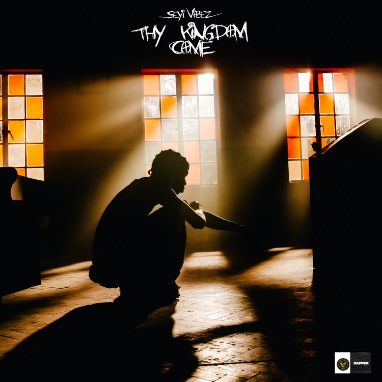 Seyi Vibez –Thy Kingdom Come EP