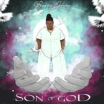 Barry Jhay – Son Of God Ep