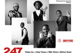 Seyi Vibez – 247 ft Tml Vibez, Muyeez, Billion Solar & Nerryckole