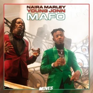 Naira Marley – Mafo ft. Young John