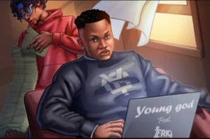 Young God Ft. JeriQ – 4Life