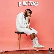 Dremo – E Be Tinz Ft. Mayorkun